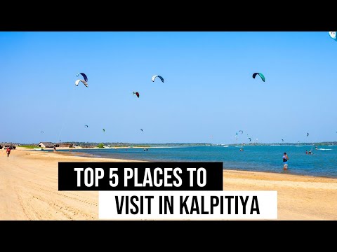 Top 5 places to visit in Kalpitiya Sri Lanka | Sunnysl Travels