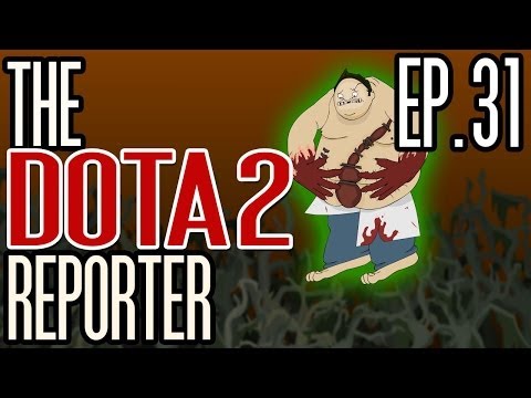 The DOTA2 Reporter Episode 31: Unfinished Business