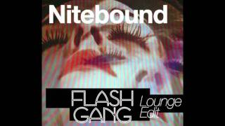 Arty &amp; Mat Zo w/George Acosta - Nitebound (Flash Gang Lounge Edit)
