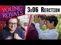 Young Royals 3x06 Reaction