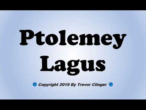 How To Pronounce Ptolemy Lagus