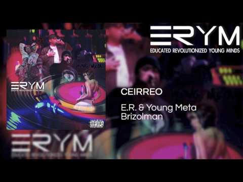 ERYM 09 Ceirreo ft Brizolman