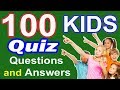 100 KIDS Quiz Simple General Knowledge GK with Questions & Answers for Kids, Students 100 KIDS Quiz Simple General Knowledge GK with Questions & Answers for Kids, Students