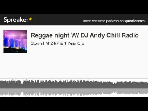 Reggae night W/ DJ Andy Chill Radio (part 5 of 17, made with Spreaker)