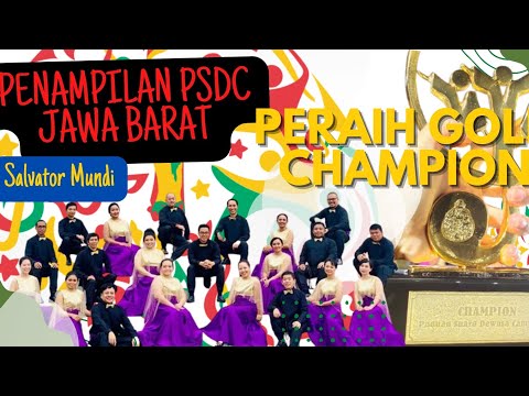 Wowww!!! Penampilan Peraih Gold Champion Kategori PSDC dari JAWA BARAT || Salvator Mundi