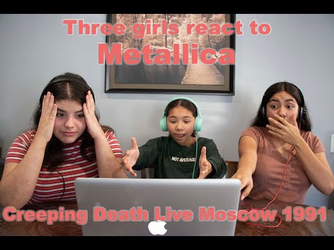 Three girls React to Metallica - Creeping Death Live Moscow 1991