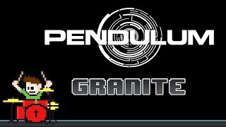 Pendulum - Granite (Drum Cover) -- The8BitDrummer
