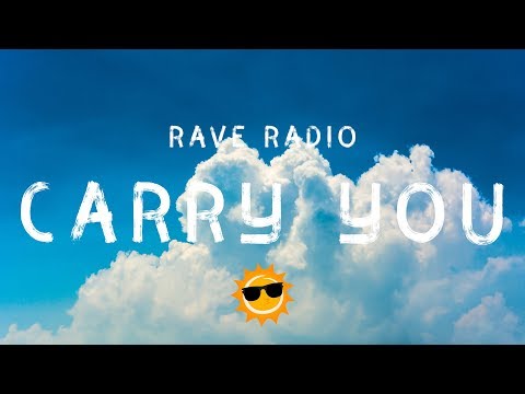 Rave Radio - Carry You (Rave Radio House Mix)