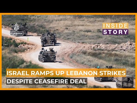 Why is Israel ramping up attacks in Lebanon despite a ceasefire? | Inside Story