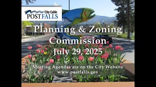 Post Falls Planning and Zoning Commission Meeting - July 29, 2025