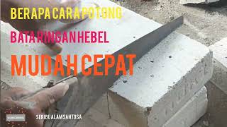 Download lagu BERAPA CARA POTONG BATA RINGAN HEBEL MUDAH CEPAT mp3 Download lagu BERAPA CARA POTONG BATA RINGAN HEBEL MUDAH CEPAT mp3