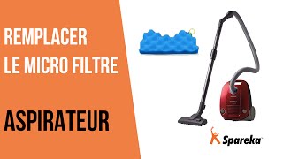 Comment remplacer le micro filtre de votre aspirateur ?