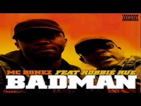 DJ Q Ft Mc Bonez & Robbie Rue - Badman