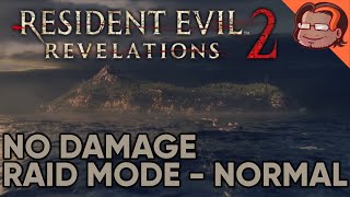 Resident Evil: Revelations 2 Raid Mode Walkthrough [Normal]