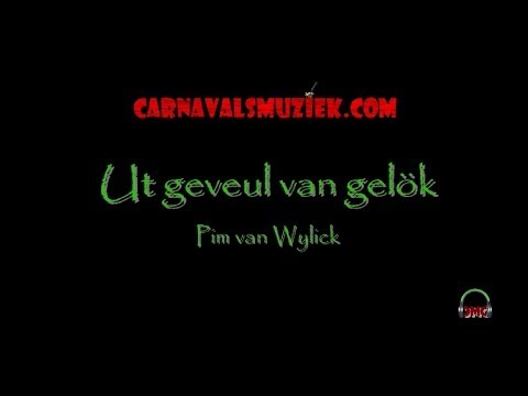 Pim van Wylick - Ut geveul van gelök (Finalist LVK 2014)