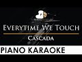 Cascada Everytime We Touch Piano Karaoke Instrumental Cover With Lyrics