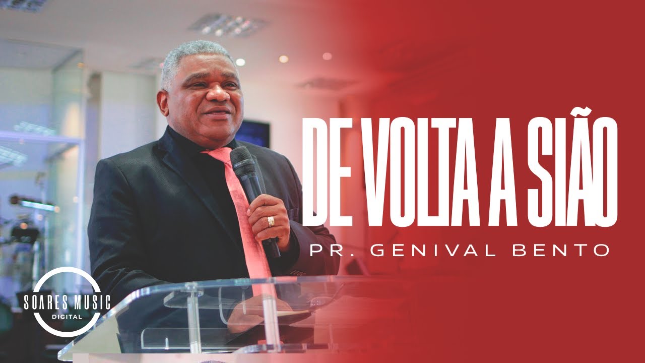DE VOLTA A SIÃO PR GENIVAL BENTO