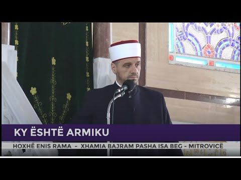 HUTBE | Ky është armiku - Enis Rama