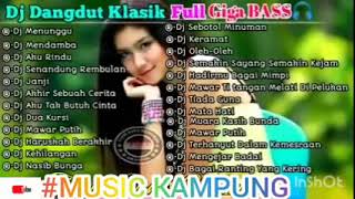 Download lagu Dj dangdut klasik full bass,nonstop tanpa iklan🎶🎶 mp3 Download lagu Dj dangdut klasik full bass,nonstop tanpa iklan🎶🎶 mp3