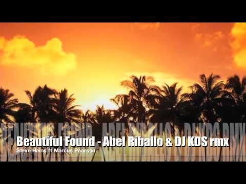 Beautiful Found_Abel Riballo & DJ KDS rmx