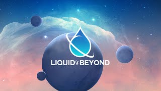 Liquid & Beyond #23 [Liquid DnB Mix] (Kubix Guest Mix)