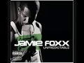 Jamie Foxx   DJ Play A Love Song Explicit