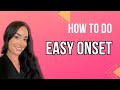 Easy Onset | Voice