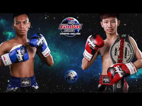 "The Global Fight Champion Challenge" live From the Max Muay Thai 2019