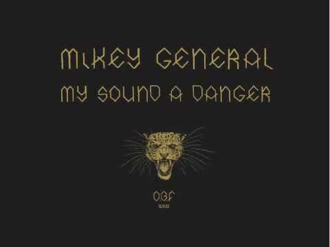 O.B.F feat MIKEY GENERAL / MY SOUND A DANGER