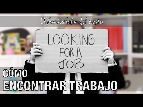 Haz ESTO para encontrar trabajo