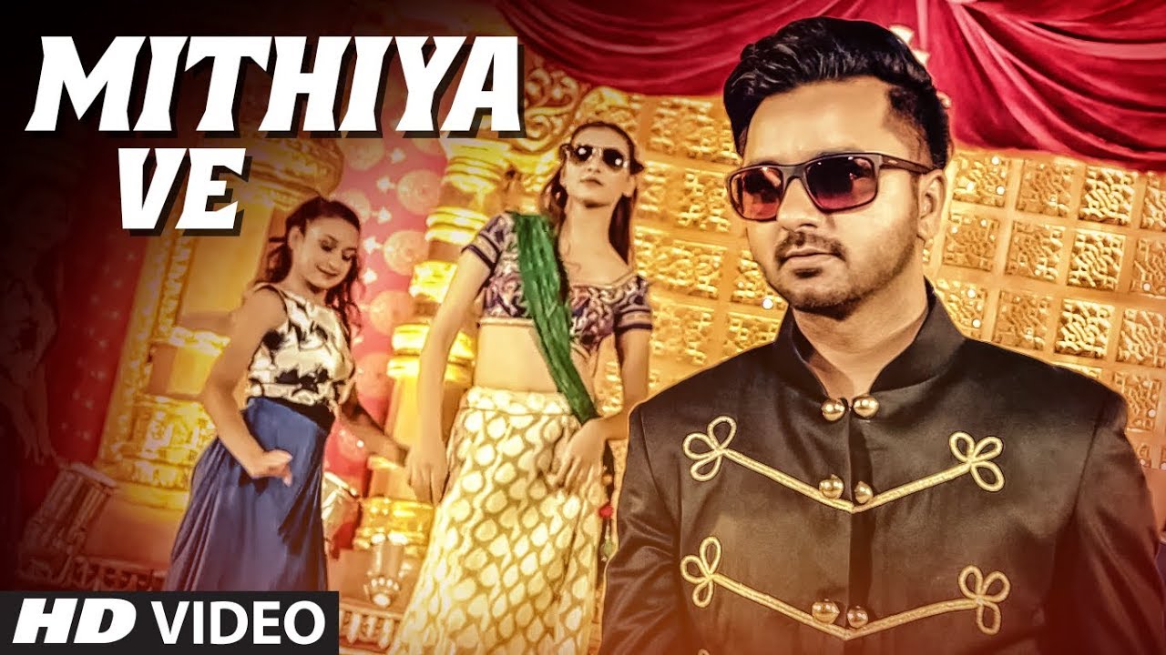Mithiya Ve Lyrics  | Mithiya Ve | Raj Ranjodh | Mista Baaz