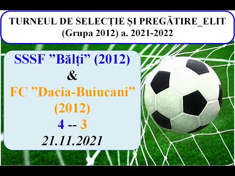1_SSSF ”BĂLȚI” (2012)-( 4 ) -- FC ”DACIA-BUIUCANI” (2012)-( 3 )__21.11.2021