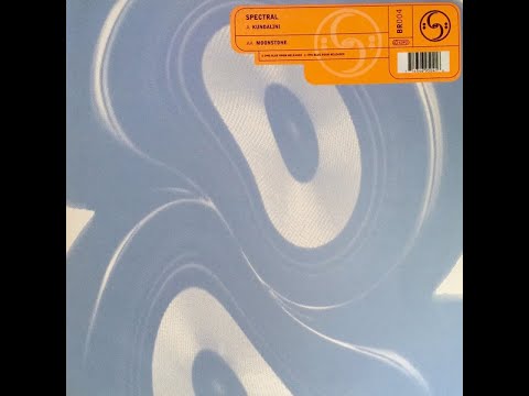 Spectral - Kundalini/Moonstone EP [1995] Blue Room Released [Goa Trance]