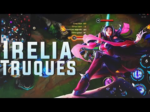 Truques de Irelia do LoL PC no Wild Rift