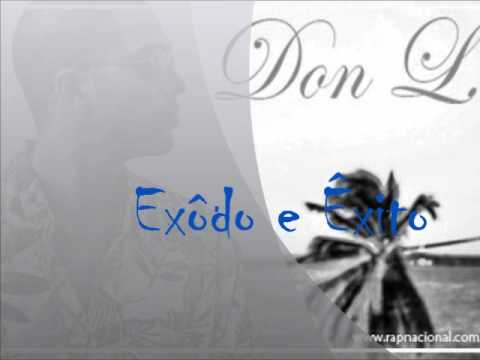Don L - Exôdo e Êxito