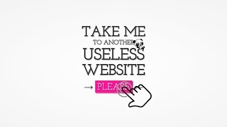 take me to a useless website 免费在线视频最佳电影电视节目 viveos net