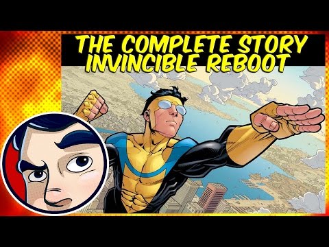 Invincible “Reboot?” – Complete Story