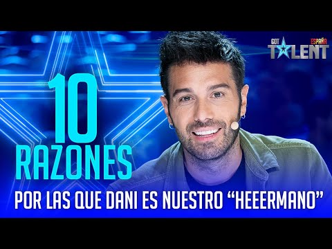 10 reasons why Dani Martínez is our BROOOOOTHER | Spain's Got Talent 2021