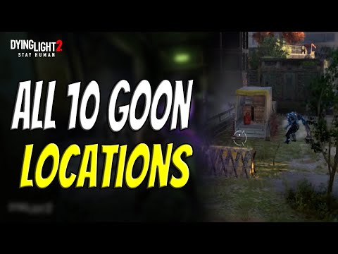 All 10 Mutated Goon Locations In Dying Light 2