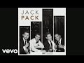 Jack Pack - Story of My Life 