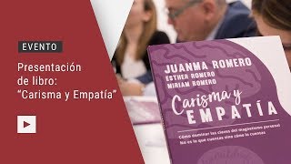 05-04-2018 Presentación de libro: Carisma y empatía, con Juanma Romero