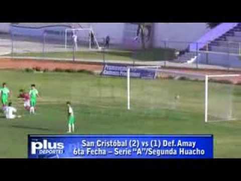 San Cristóbal (2) vs (1) Def.  Amay - 2da Huacho 2013.