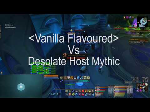Vanilla Flavoured vs Desolate Host Mythic || Resto Druid PoV