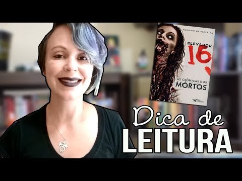 DICA DE LEITURA: ELEVADOR 16 - RODRIGO DE OLIVEIRA | Tatiane Durães
