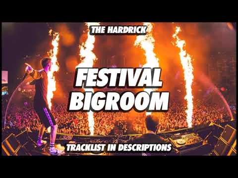 Epic Bigroom & Electro House Festival Mashup Mix 2019