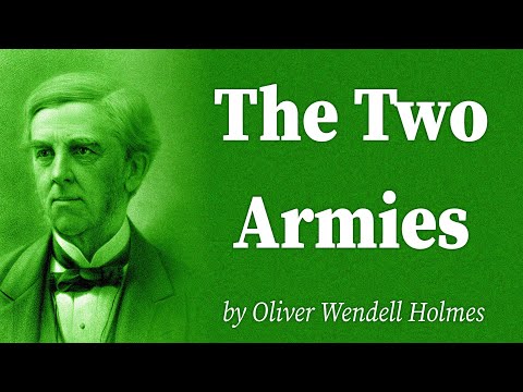 The Two Armies by Oliver Wendell Holmes