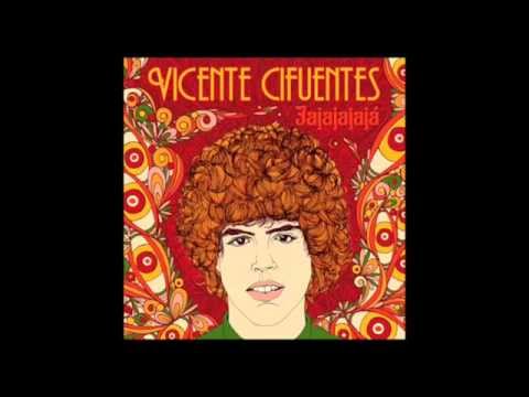 Vicente Cifuentes - Jajajajajá (2012) LP