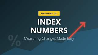 Index Numbers Explained: Price & Quantity Indexes (Statistics)