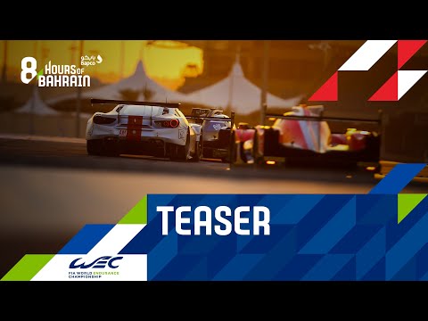 Bapco 8 Hours of Bahrain 2019 - Teaser