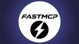 Complete FastMCP tutorial